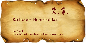Kaiszer Henrietta névjegykártya